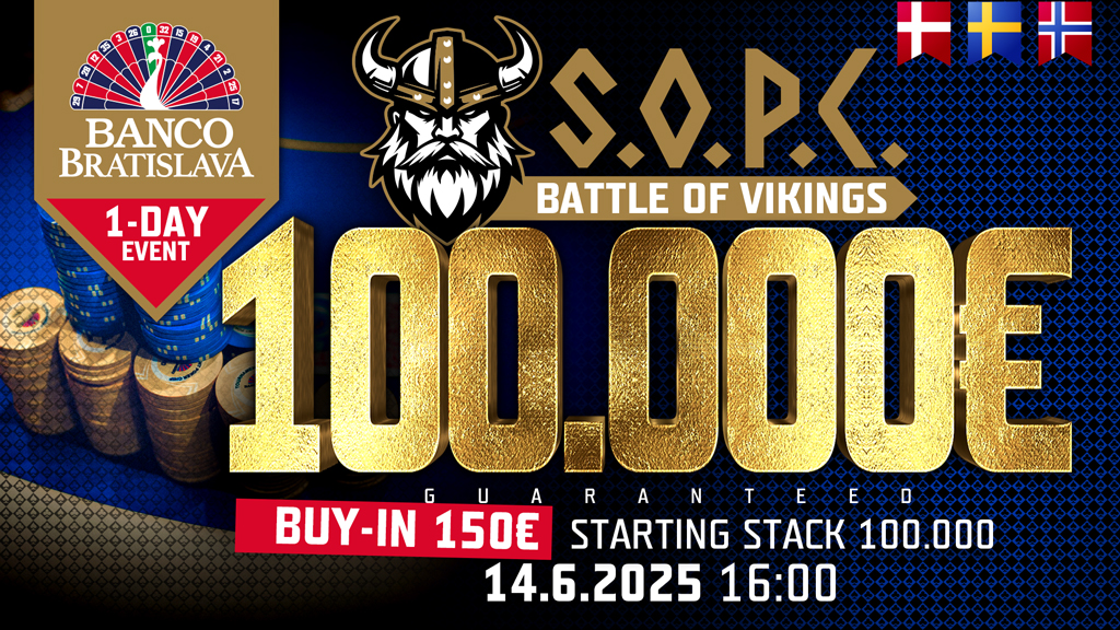 S.O.P.C. Battle of Vikings v júni prinesie masívnu jednodňovku 100.000€ GTD iba za 150€ v Banco Bratislava!